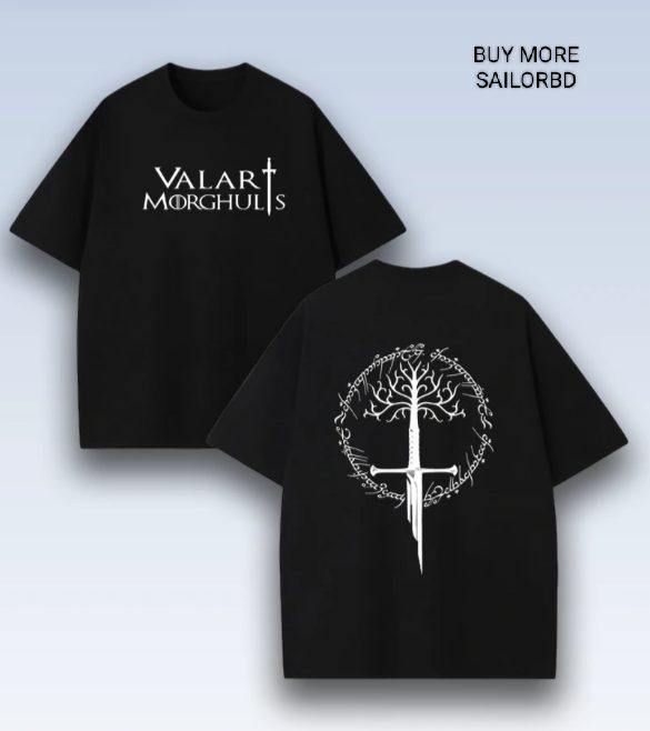 VALAR MORGULIS